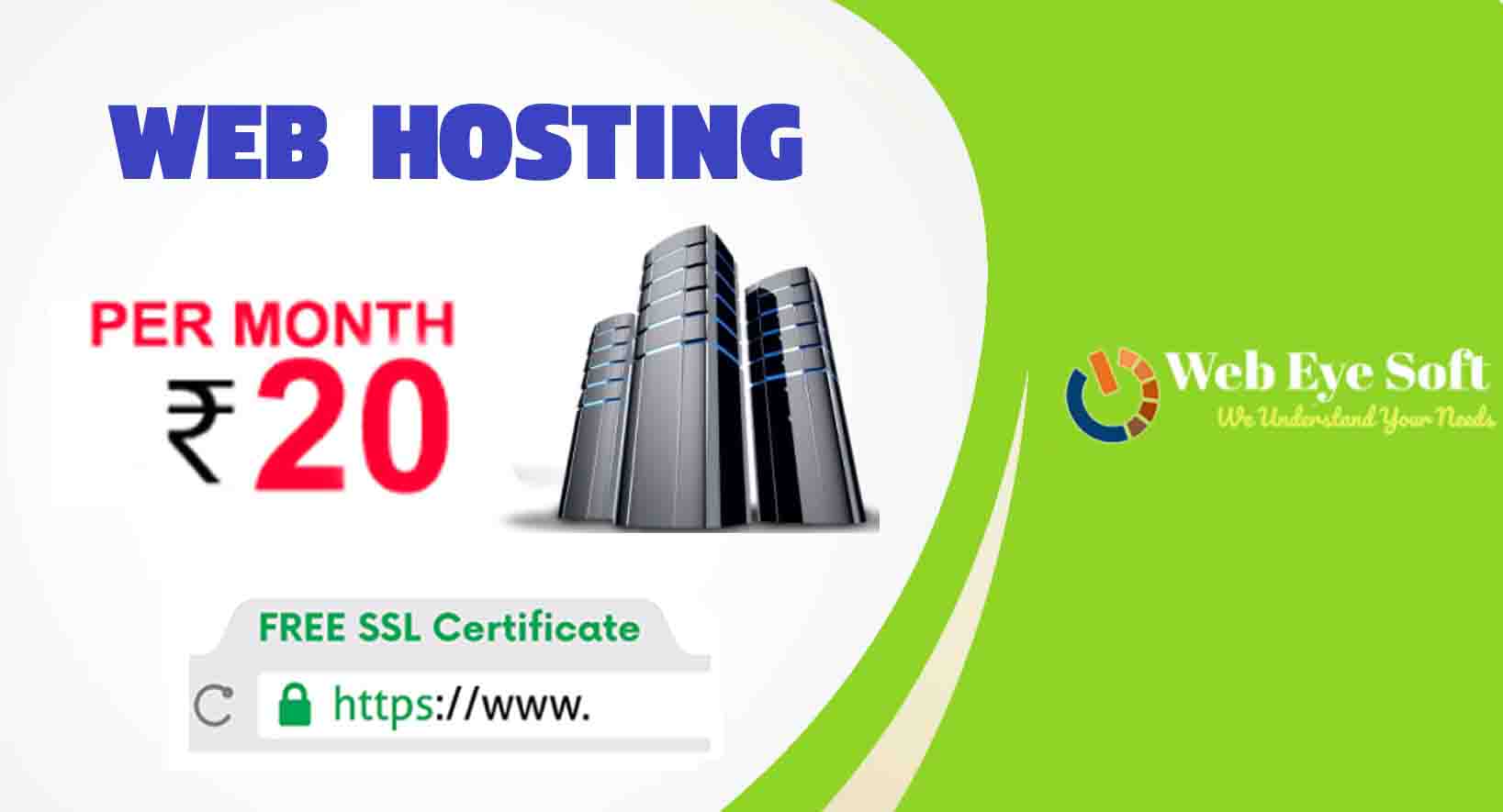 Cheap web hosting in India + Free SSL at Rs.18/m By Web Eye Soft