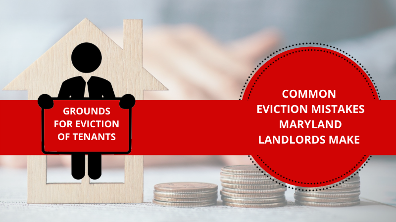 Eviction Mistakes Maryland Landlords Make