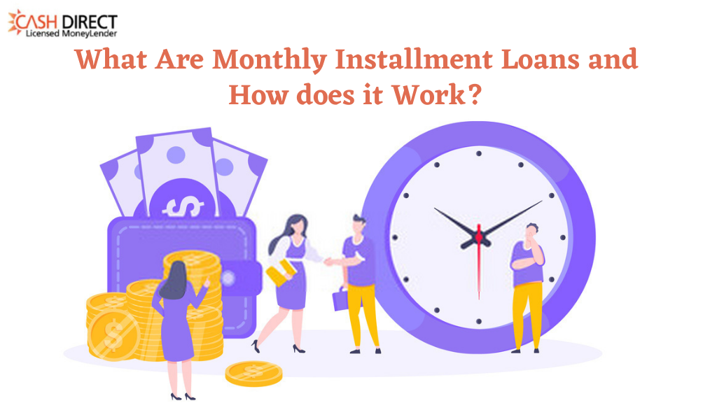 What Are Monthly Installment Loans And How does it Work