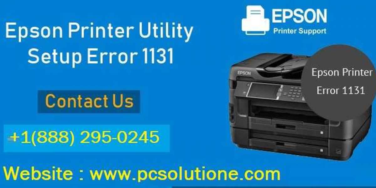 How To Fix Epson Printer Driver Error 1131?