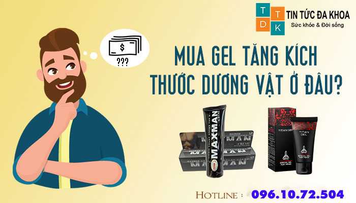 mua gel tăng kích thước dương vật ở đâu