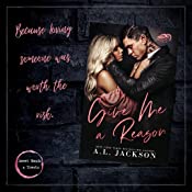 Give Me a Reason: A Single Dad, Enemies-to-Lovers Romance - Kindle edition by Jackson, A.L.. Romance Kindle eBooks @ Amazon.com.